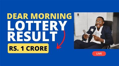 Dear Morning Results 1:00PM Today .